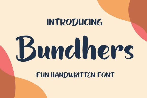 Bundhers: The Bold Script Handwritten Font for Marketers