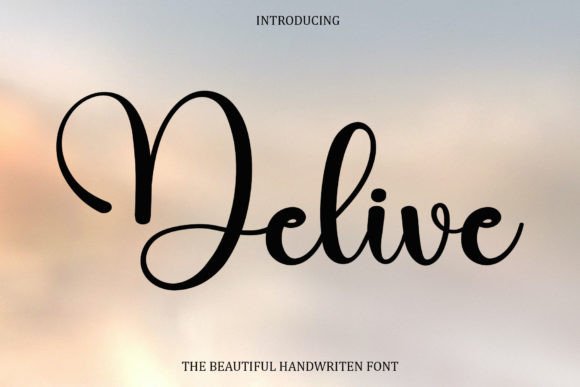 Delive Font: Elevating Editorial Design with Handwritten Elegance
