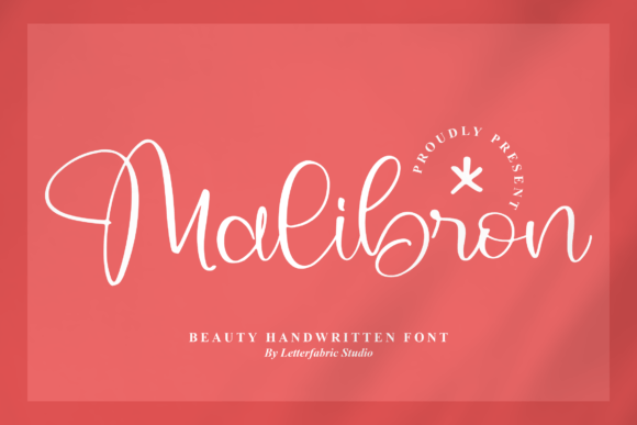 Malibron Font Review: A Sweet Script for Romantic Branding
