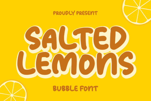 Salted Lemons: A Playful Typeface for Modern Editorial Design