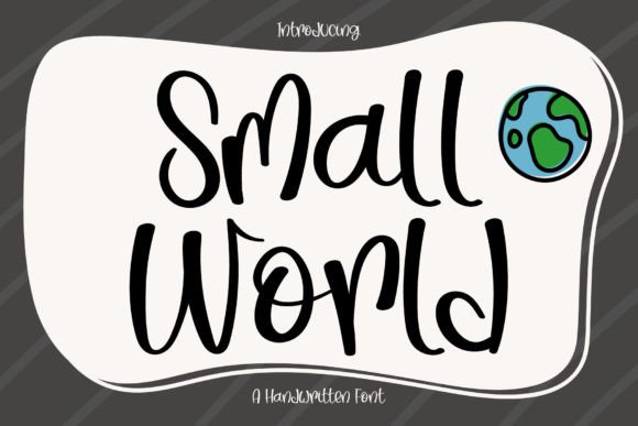 Small World: A Sweet Handwritten Font for Web Design