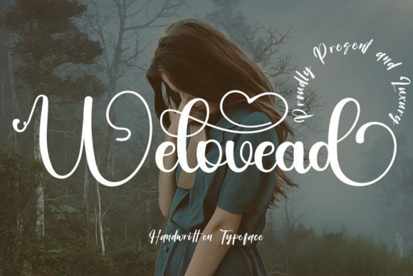 Welovead: A Refined Script Handwritten Typeface